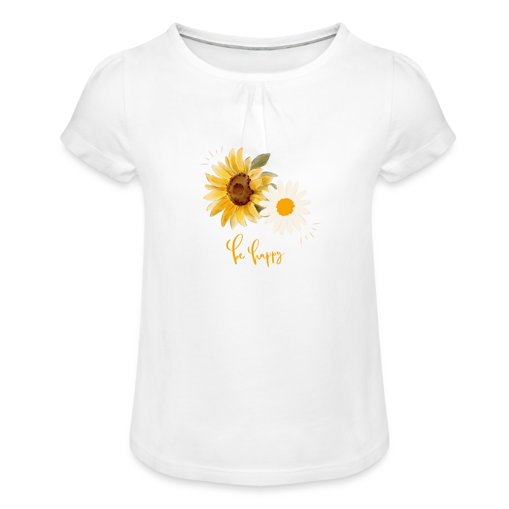 "Be Happy" Sonnenblumen - Mädchen-T-Shirt mit Raffungen - Weiß