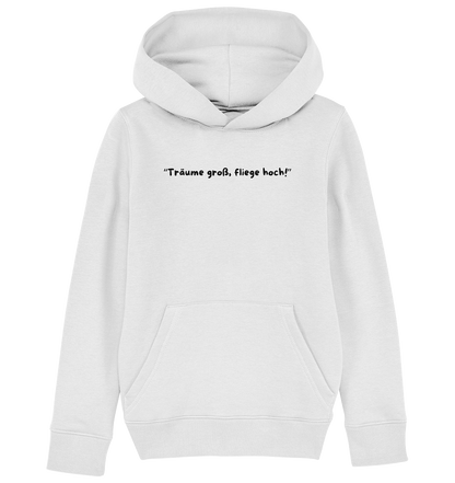 Träume groß, fliege hoch Hoodie