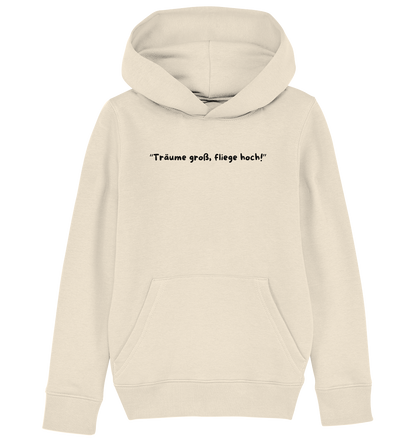 Träume groß, fliege hoch Hoodie