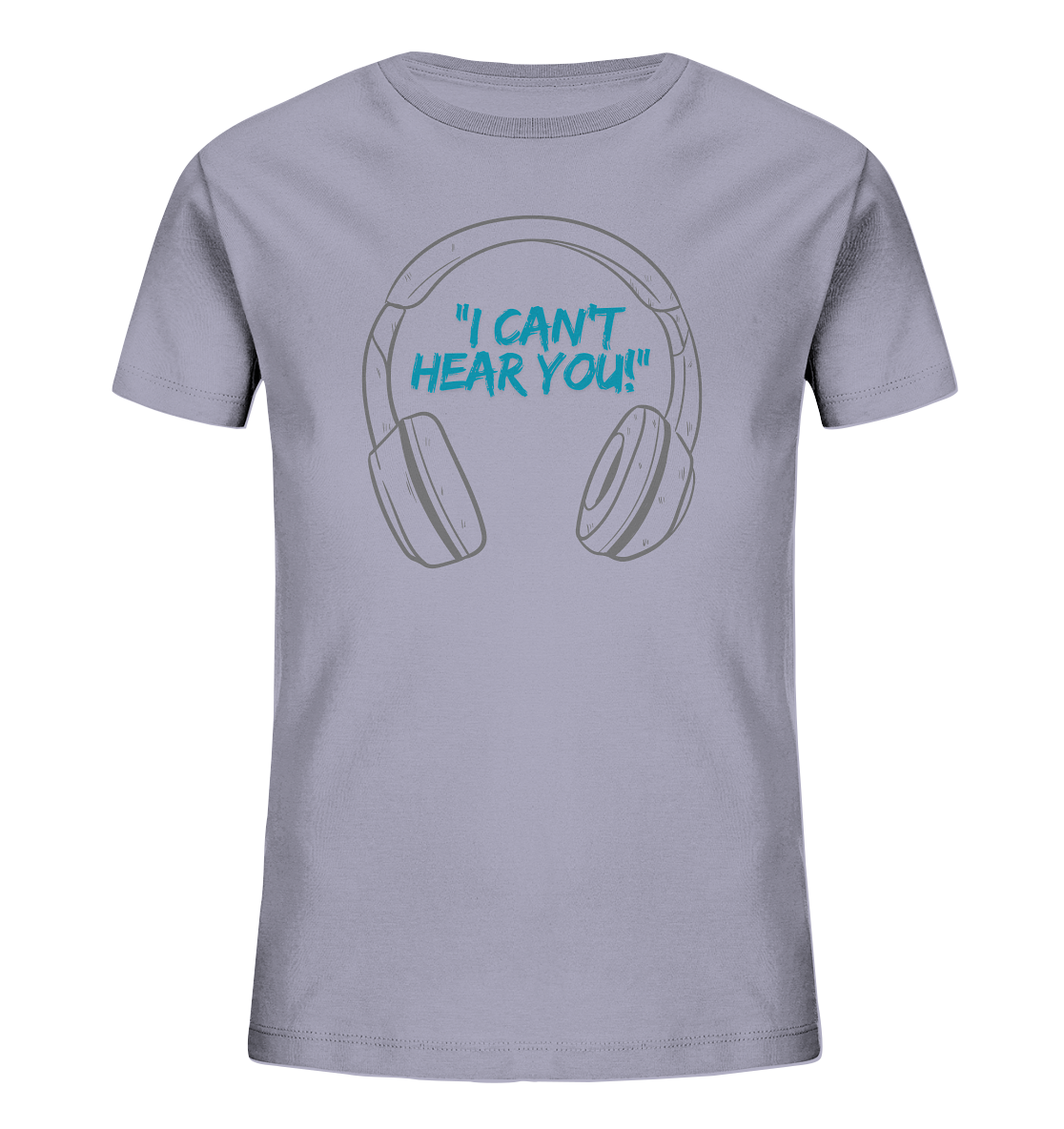 "I cant Hear You" T-Shirt